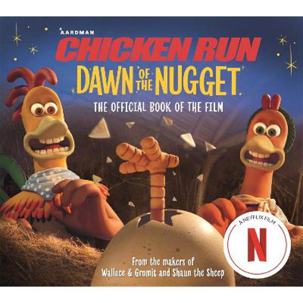 Chicken Run Dawn of the Nugget: The Official Book of the Film (Paperback) - Amanda Li